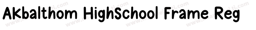 AKbalthom HighSchool Frame Regular字体转换